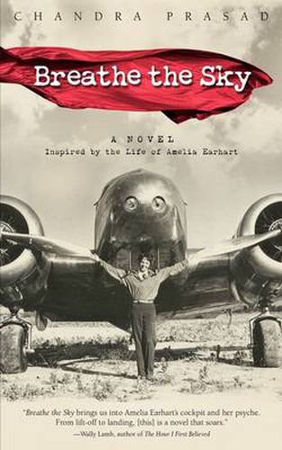 Cover image for Breathe the Sky: A Novel Inspired by the Life of Amelia Earhart