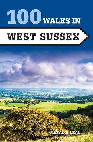 Cover image for 100 Walks in West Sussex