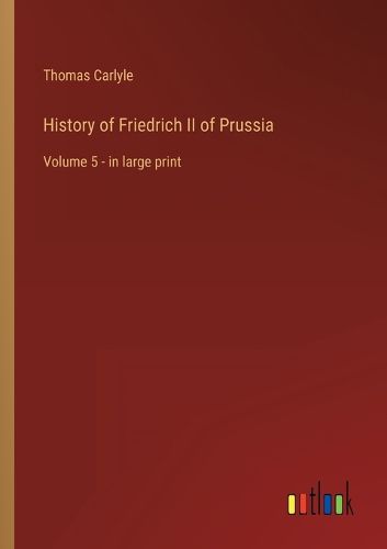 Cover image for History of Friedrich II of Prussia