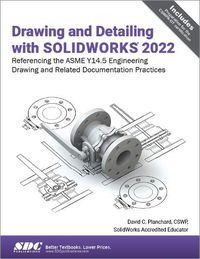 Cover image for Drawing and Detailing with SOLIDWORKS 2022