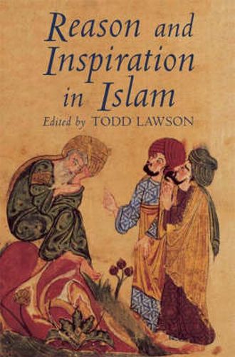 Cover image for Reason and Inspiration in Islam: Essays in Honour of Hermann Landolt