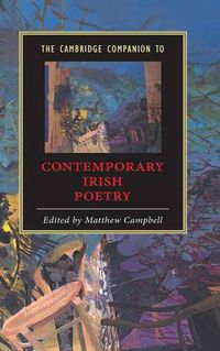 Cover image for The Cambridge Companion to Contemporary Irish Poetry