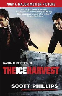 Cover image for The Ice Harvest: A Novel