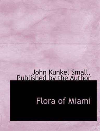 Cover image for Flora of Miami