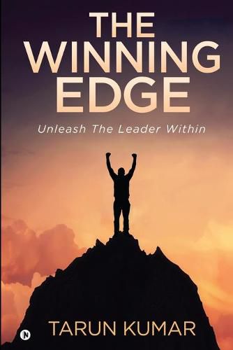 Cover image for The Winning Edge: Unleash The Leader Within