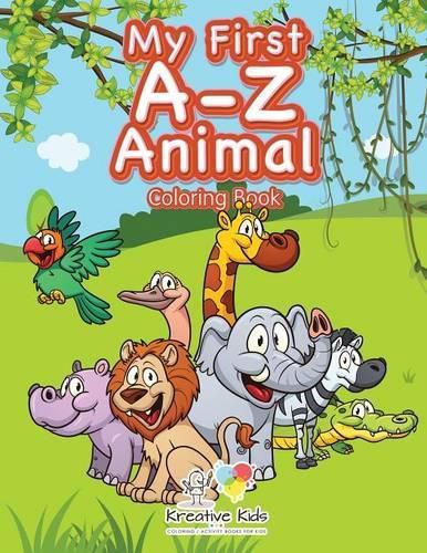 Cover image for My First A-Z Animal Coloring Book