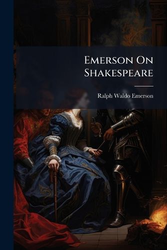 Cover image for Emerson On Shakespeare
