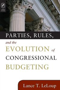 Cover image for Parties Rules Evolution of Cong Budg