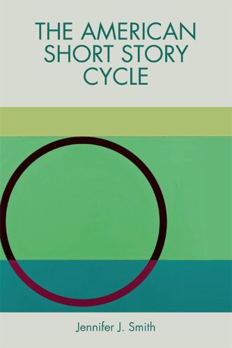 Cover image for The American Short Story Cycle