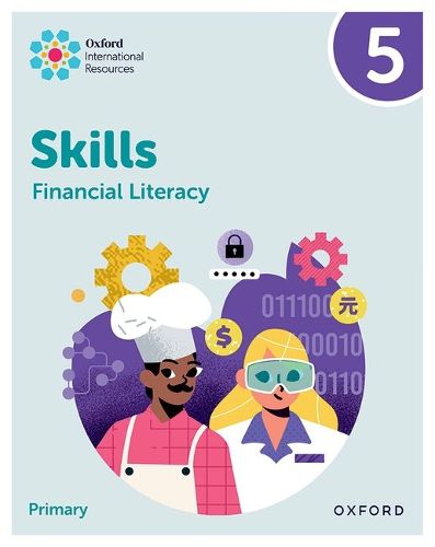 Cover image for Oxford International Skills: Financial Literacy: Practice Book 5