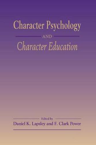 Cover image for Character Psychology And Character Education