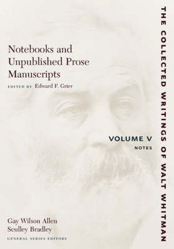 Cover image for The Notebooks and Unpublished Prose Manuscripts: Volume V: Notes