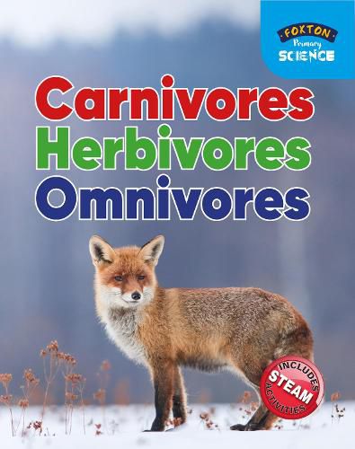 Cover image for Foxton Primary Science: Carnivores Herbivores Omnivores (Key Stage 1 Science)