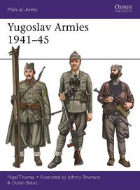 Cover image for Yugoslav Armies 1941-45