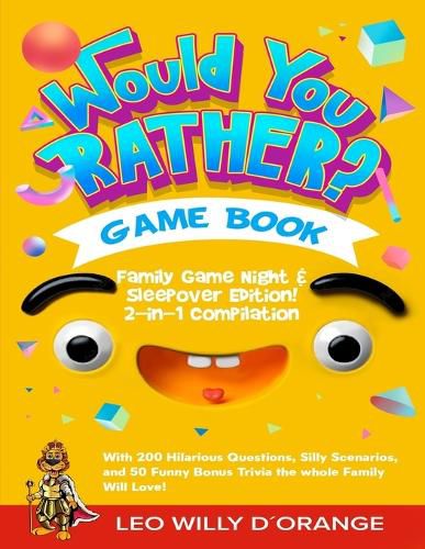 Cover image for Would You Rather Game Book Family Game Night & Sleepover Edition!