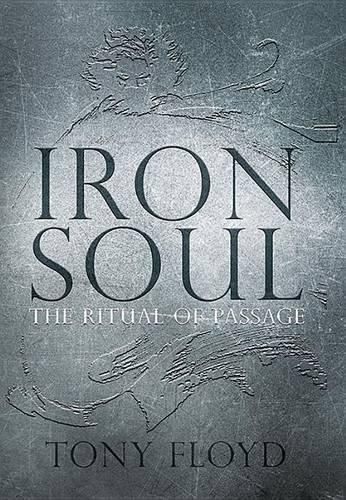 Cover image for Iron Soul: The Ritual of Passage