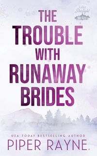 Cover image for The Trouble with Runaway Brides