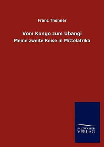 Cover image for Vom Kongo Zum Ubangi