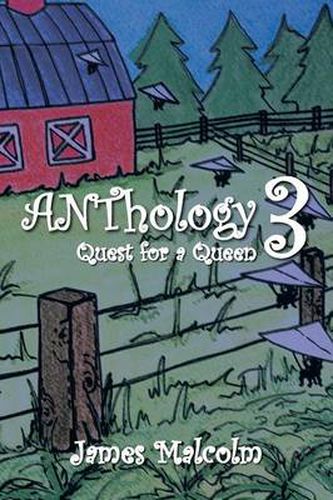 Cover image for Anthology 3 Quest for a Queen: Quest for a Queen