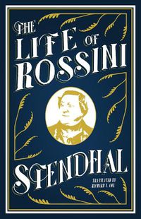 Cover image for The Life of Rossini