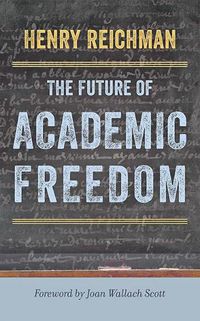 Cover image for The Future of Academic Freedom