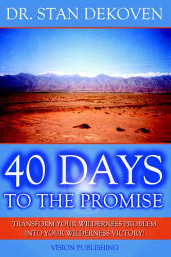 Cover image for 40 Days to the Promise