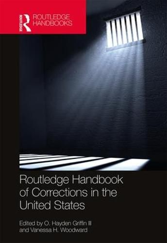 Cover image for Routledge Handbook of Corrections in the United States