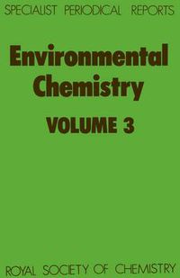 Cover image for Environmental Chemistry: Volume 3