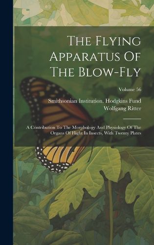 Cover image for The Flying Apparatus Of The Blow-fly