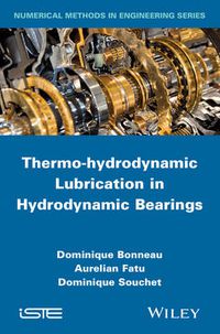 Cover image for Thermo-hydrodynamic Lubrication in Hydrodynamic Bearings