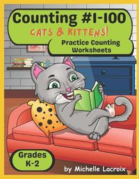 Cover image for Counting #1-100 -- Cats and Kittens