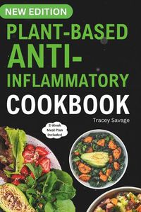 Cover image for Plant Based Anti-Inflammatory Cookbook
