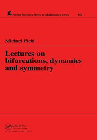 Cover image for Lectures on Bifurcations, Dynamics and Symmetry