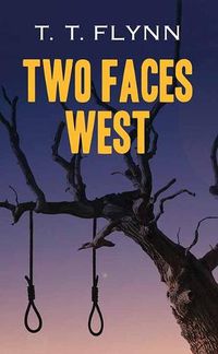 Cover image for Two Faces West