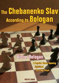 Cover image for The Chebanenko Slav According to Bologan: A Popular Chess Opening Explained by a Top Player