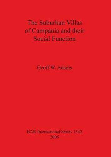 Cover image for The Suburban Villas of Campania and Their Social Function