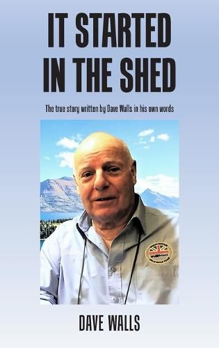Cover image for It Started in the Shed
