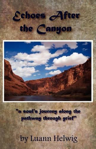 Cover image for Echoes After the Canyon