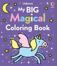 Cover image for My Big Magical Coloring Book