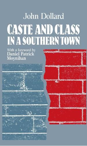 Cover image for Caste and Class in a Southern Town