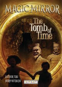 Cover image for Magic Mirror: The Tomb of Time