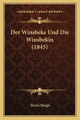 Der Winsbeke Und Die Winsbekin (1845)