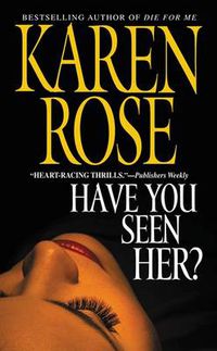 Cover image for Have You Seen Her