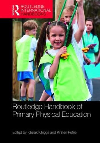 Cover image for Routledge Handbook of Primary Physical Education