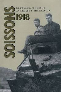 Cover image for Soissons, 1918