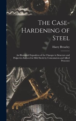 Cover image for The Case-Hardening of Steel