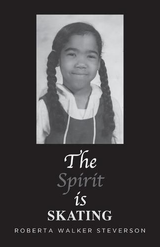Cover image for The Spirit Is Skating
