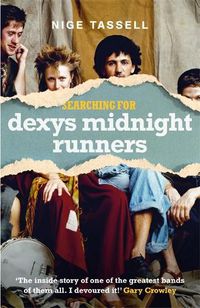 Cover image for Searching for Dexys Midnight Runners