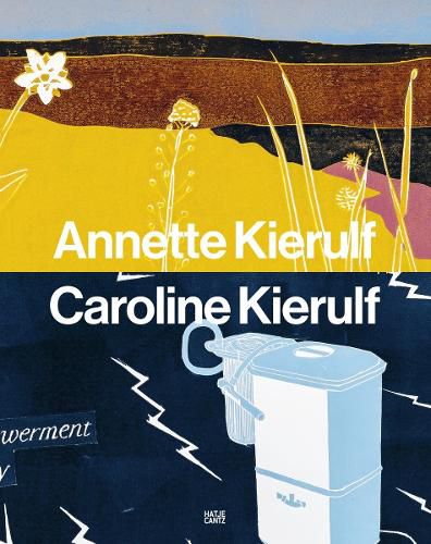 Annette Kierulf and Caroline Kierulf: To Make a World