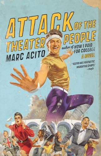 Cover image for Attack of the Theater People: A Novel